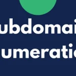 Bug Bounty : Subdomain Enumeration