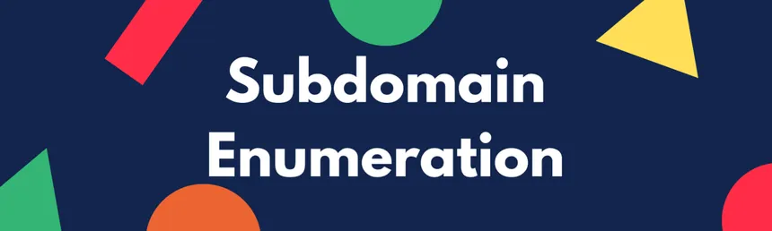 Bug Bounty : Subdomain Enumeration